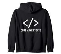 Code Makes Sense Developer Quote Zip Hoodie