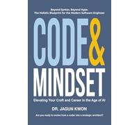 Code & Mindset: Elevating Your Craft and Career in the Age of AI