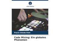 Code Mixing: Ein globales Phänomen