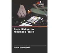 Code Mixing: Un fenomeno locale