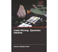 Code Mixing: Zjawisko lokalne