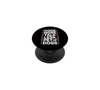 Code More Talk Less Pet Dogs Programmer Humor PopSockets Adhesive PopGrip