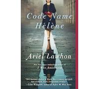 Code Name Helene - Paperback / softback NEW Lawhon, Ariel 02/02/2021