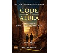 Code of AlUla: Some Records Should Not Have Survived (Destinations & Seasons)