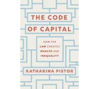 CODE OF CAPITAL THE by Katharina Pistor Paperback Self Help Business