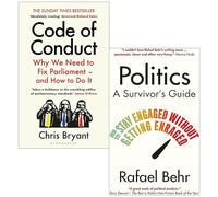 Code of Conduct By Chris Bryant & Politics A Survivor’s Guide By Rafael Behr 2 Books Collection Set