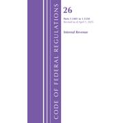 Code of Federal Regulations, Title 26 Internal Rev 1.1401-1.1550, Revised as of April 1, 2025