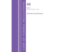 Code of Federal Regulations, Title 40 Protection of Environment 81, Revised as of July 1, 2025