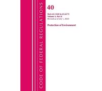 Code of Federal Regulations, Title 40 Protection of the Environment 63.1440-63.6175, Revised 2025