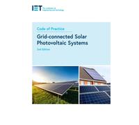 Code of Practice for Grid-connected Solar Photovoltaic Systems