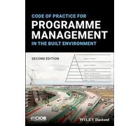 Code of Practice for Programme Management in the Built Environment