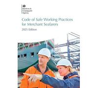 Code of Safe Working Practice for Merchant Seafarers