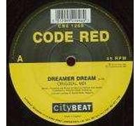 Code Red - Dreamer Dream - City Beat