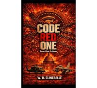 Code Red One: Terror Close to Home