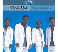 Code Red - This Is Our Song [CD 2] [CD 2]