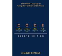 Code : the Hidden Language of Computer Hardware and Sof - NEW Charles Petzold 2