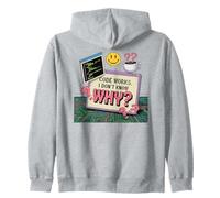 Code Works I Don’t Know Why Meme Zip Hoodie