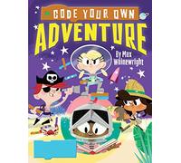 Code Your Own Adventure (Little Coders)