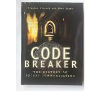 Codebreaker: The History of Secret Communication