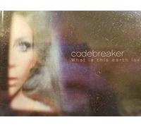 Codebreaker - What Is This Earth Love
