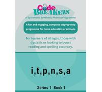 CodeBreakers Series 1 Book 1: i,t,p,n,s,a (CodeBreakers - Series 1 Workbooks)