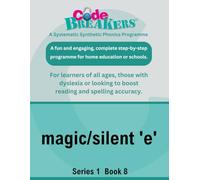 CodeBreakers Series 1 book 8: magic/silent 'e' (split digraphs) (CodeBreakers - Series 1 Workbooks)