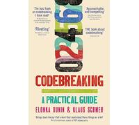 Codebreaking: A Practical Guide