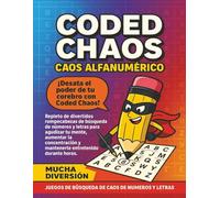 CODED CHAOS: Caos Alfanumérico: Juegos de Búsqueda de Números y Letras para Diversión y Desafío Mental