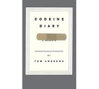 Codeine Diary: A Memoir.by Andrews New 9780316042444 Fast Free Shipping<|