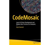 CodeMosaic: Learn AI-Driven Development and Modern Best Practices for Enterprise