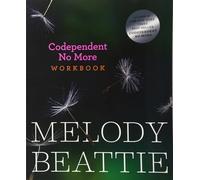 Codependent No More Workbook