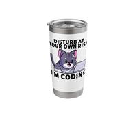 Coder Disturb At Your Own Risk I'm Coding Cute Kitty Meow Stainless Steel Insulated Tumbler