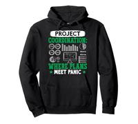 Coder PROJECT COORDINATION WHERE PLANS MEET PANIC Computer Pullover Hoodie