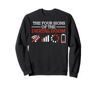 Coder THE FOUR SIGNS OF THE DIGITAL DOOM FUNNY Computer Sweatshirt