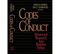 Codes of Conduct: Behavioral Research into Business Ethics