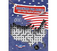 Codeword for Adults: Book 1: USA Map-Inspired Puzzles, Large Print format (Codeword Across Borders: USA Series)