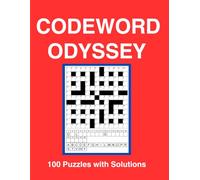 Codeword Odyssey: Unravel the language labyrinth. 100 codeword puzzles await your touch. For kids, teens, adults, and seniors.
