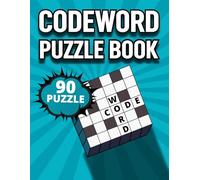 Codeword Puzzle Book: Codeword games in large print that challenge your brain, Unscramble the Alphabet to Complete the Puzzle.