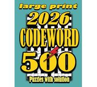 codewords puzzle book for adults large print 2026: 500 puzzles with solution for Stress Relief and Mental Sharpness