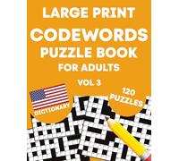 Codewords Puzzle Book for Adults (Vol 3): Large Print Codeword Puzzles for Adults, Seniors, Teens & More (US Version)