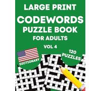 Codewords Puzzle Book for Adults (Vol 4): Large Print Codeword Puzzles for Adults, Seniors, Teens & More (US Version)