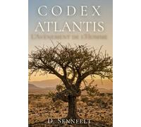 Codex Atlantis: L'Avènement de l'Homme