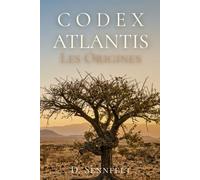 Codex Atlantis: Les Origines