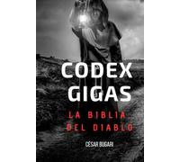 Codex Gigas: La Biblia del Diablo: ¿Un pacto hecho entre un monje condenado a muerte y el mismísimo Diablo en el año 1229?