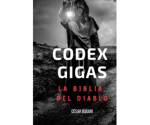 Codex Gigas: La Biblia del Diablo: ¿Un pacto hecho entre un monje condenado a muerte y el mismísimo Diablo en el año 1229?