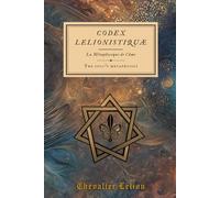 Codex Lelionistiquæ: La métaphysique de l'âme