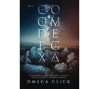 Codex Omega: L'enigmatica archeologia antica che riscrive la storia umana