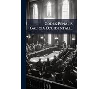 Codex Penalis Galicia Occidentali...