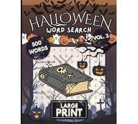 Codex Puzzles - Spooky & Fun Halloween Word Search for Adults, Teens, and Seniors, Large Print Volume 3: Creepy, Cute, and Challenging Puzzles for ... Word Search Collection for All Ages)