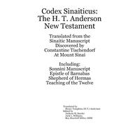 Codex Sinaiticus: The H. T. Anderson New Testament